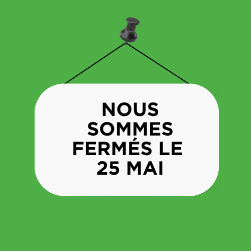 Fermé le 25 mai Fermé le 25 mai