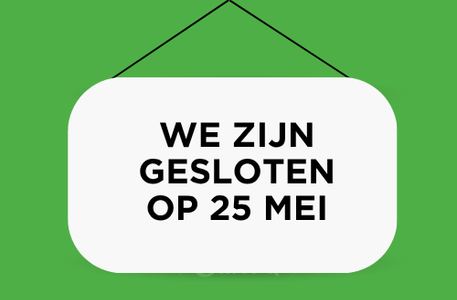 Gesloten op 25 mei